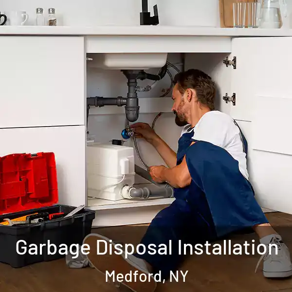  Garbage Disposal Installation Medford, NY