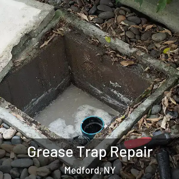  Grease Trap Repair Medford, NY