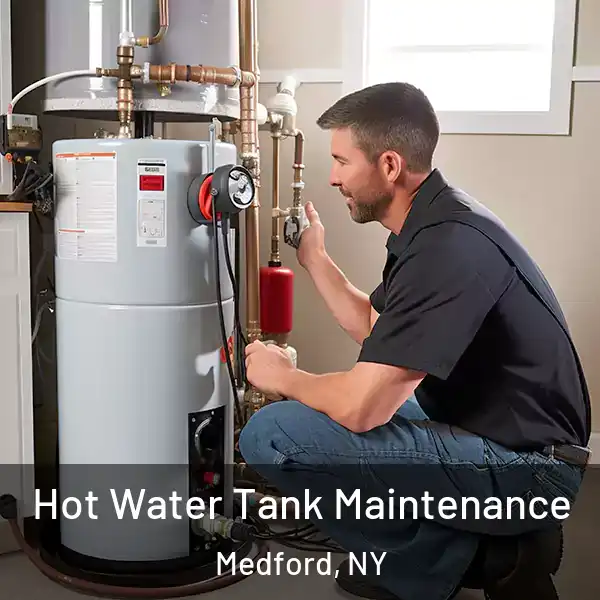  Hot Water Tank Maintenance Medford, NY