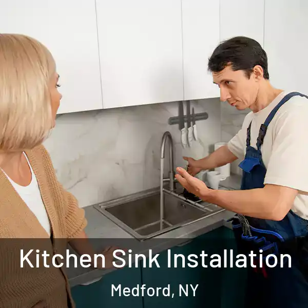  Kitchen Sink Installation Medford, NY
