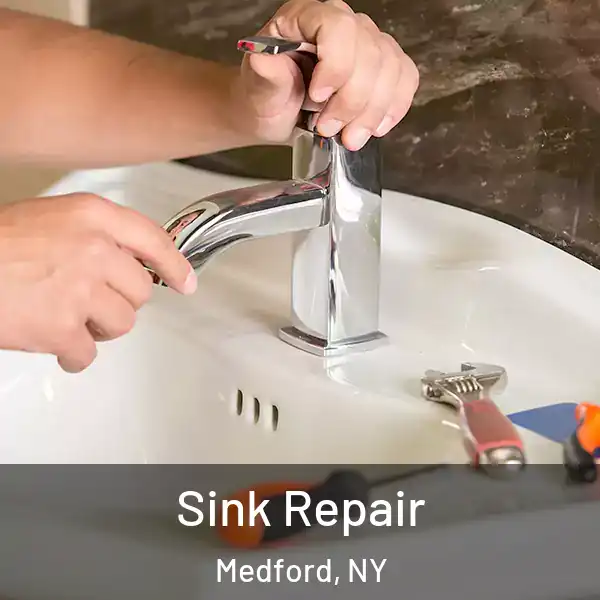  Sink Repair Medford, NY