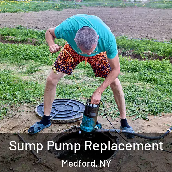  Sump Pump Replacement Medford, NY