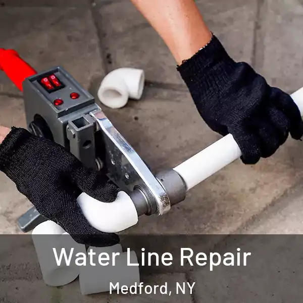  Water Line Repair Medford, NY